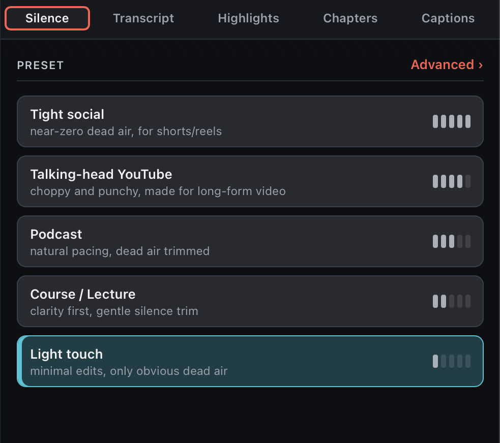 The five silence presets, from tight social to light touch